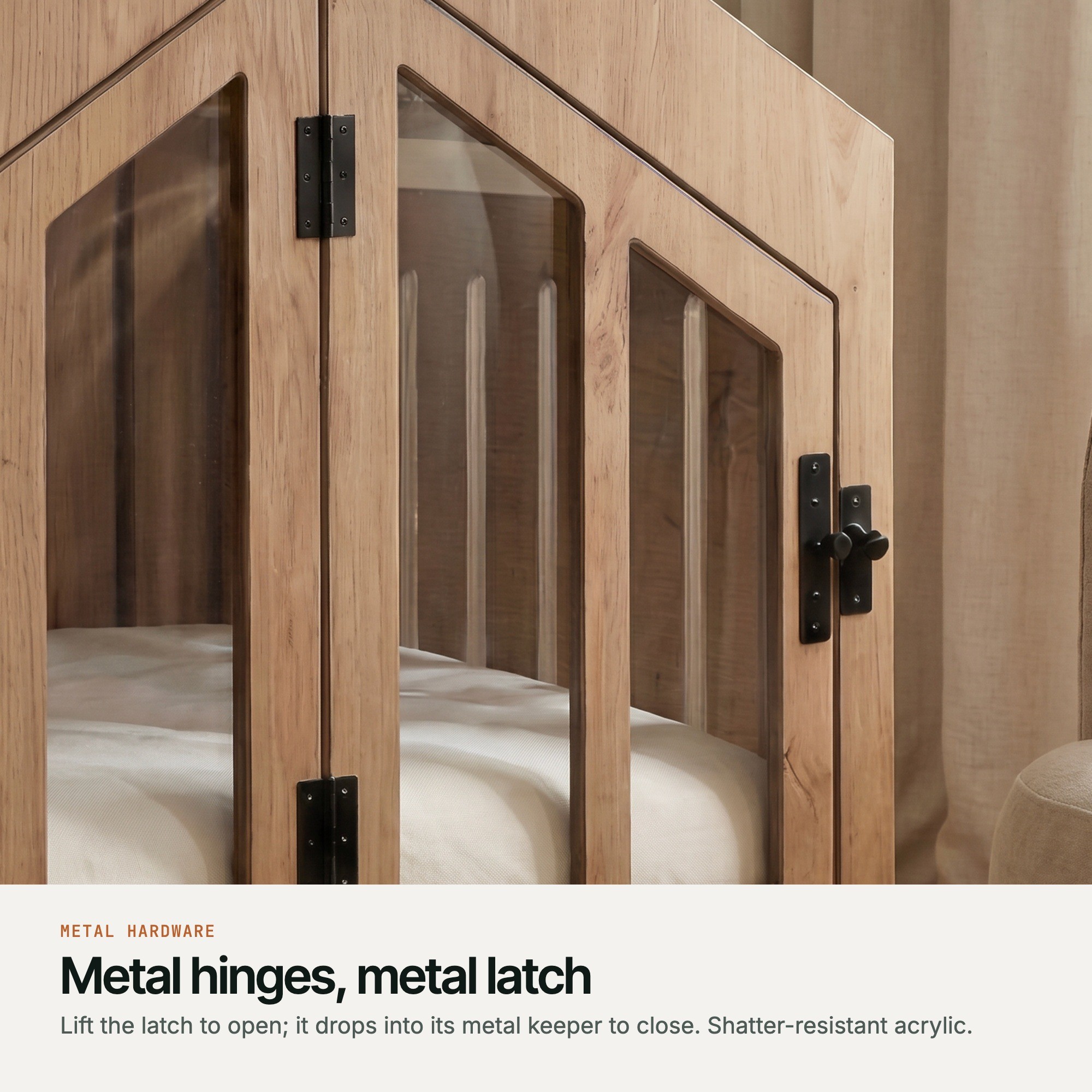 Hinges, the metal drop latch and the acrylic door of a Natural Oak Gabled